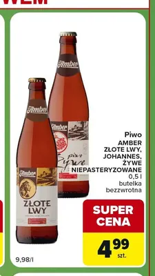 Piwo Amber Żywe niepasteryzowane promocja w Carrefour Express