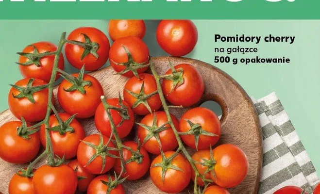Pomidory cherry na gałązce promocja w Kaufland