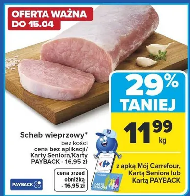 Schab wieprzowy bez kości promocja w Carrefour