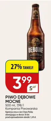 Piwo Dębowe mocne promocja w Chata Polska