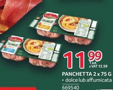 Panchetta 2x75g dolce lub affumicata 669540 promocja w Selgros