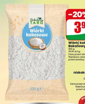 Wiórki kokosowe Bakaliowy Targ promocja w Dino