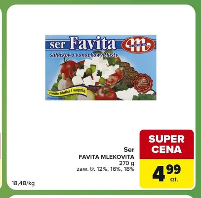 Ser sałatkowo-kanapkowy Favita Mlekovita 18% promocja w Carrefour Express