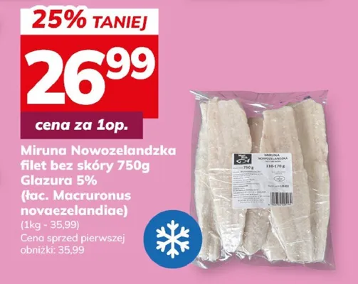 Miruna Nowozelandzka filet bez skóry 750g Glazura 5% (łac. Macturunus novaezelandiae) promocja w Hitpol