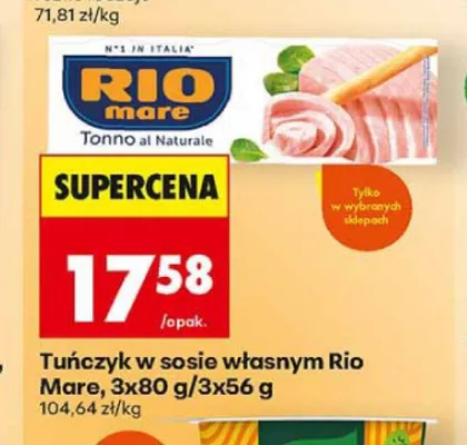 Tuńczyk w sosie własnym Rio Mare promocja w Biedronka