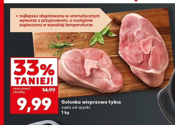 Golonka wieprzowa tylna cięta od szynki promocja w Kaufland