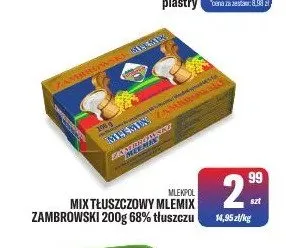 Mix tłuszczowy Mlemix Zambrowski 68% tłuszczu promocja w Tomi Markt