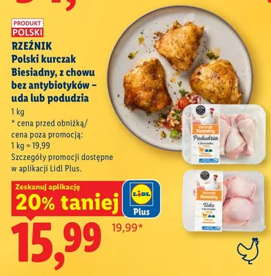 Polski kurczak Biesiadny, z chowu bez antybiotyków - uda lub podudzia promocja w Lidl