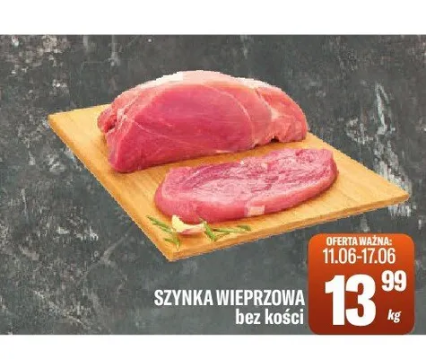 Szynka wieprzowa bez kości promocja w Tomi Markt