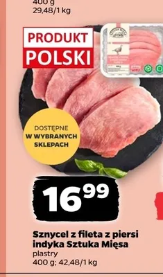 Sznycel z fileta z piersi indyka Sztuka Mięsa promocja w Netto