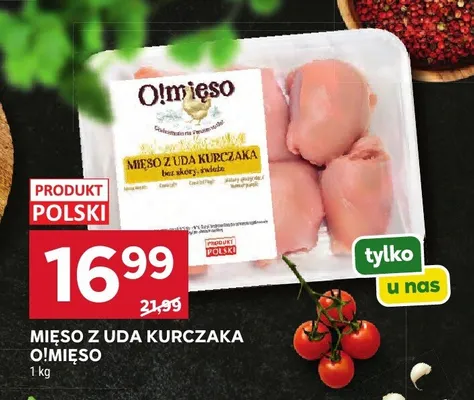Mięso z uda kurczaka O!mięso promocja w Stokrotka