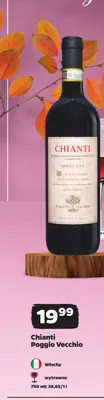 Wino czerwone Chianti Poggio Vecchio promocja w Netto
