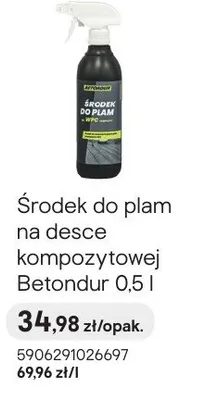 Środek do plam na desce kompozytowej Betondur 2.5l promocja w Castorama