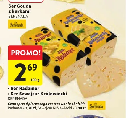 Ser Radamer Serenada promocja w Intermarche
