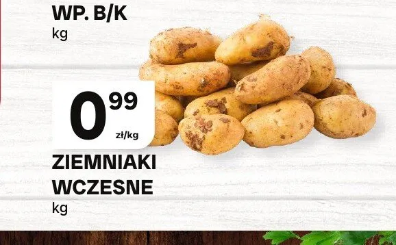 Ziemniaki wczesne promocja w Chorten