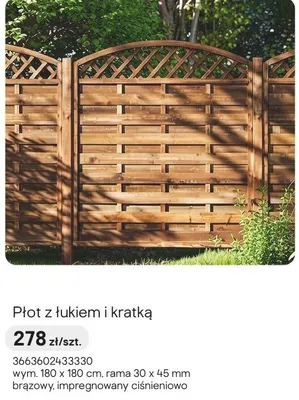 Płot płot z łukiem i kratką promocja w Castorama