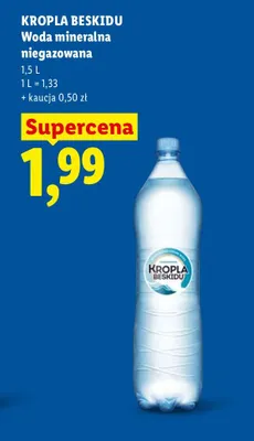 Woda mineralna Kropla Beskidu niegazowana promocja w Lidl