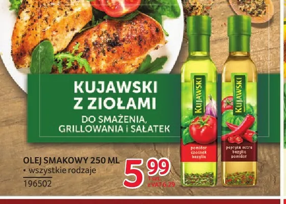 Olej rzepakowy smakowy Kujawski papryka ostra bazylia pomidor promocja w Selgros