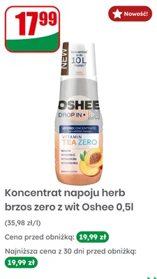 Koncentrat napoju herbacianego o smaku brzoskwiniowym zero z witaminami Oshee promocja w Dino
