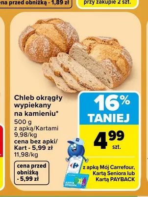 Chleb okrągły wypiekany na kamieniu promocja w Carrefour Market