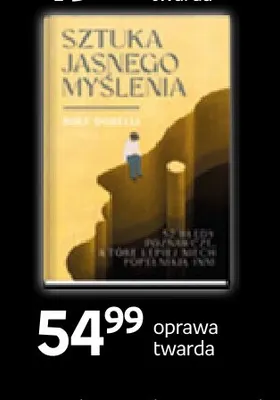 Książka Sztuka jasnego myślenia Rolf Dobelli promocja w Empik