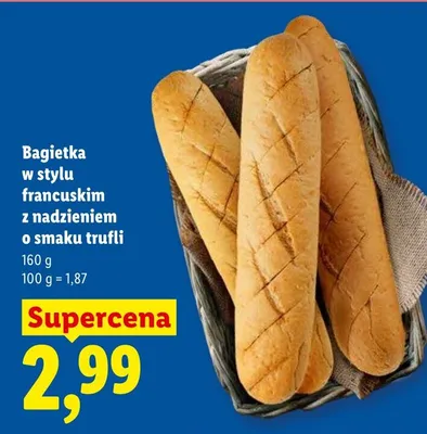 Bagietka w stylu francuskim z nadzieniem o smaku trufli promocja w Lidl