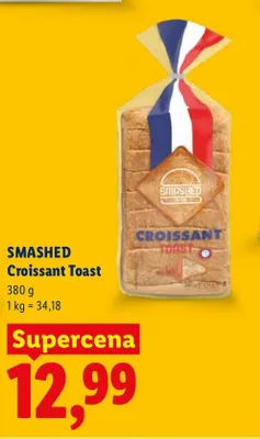 Croissant Toast Smashed promocja w Lidl