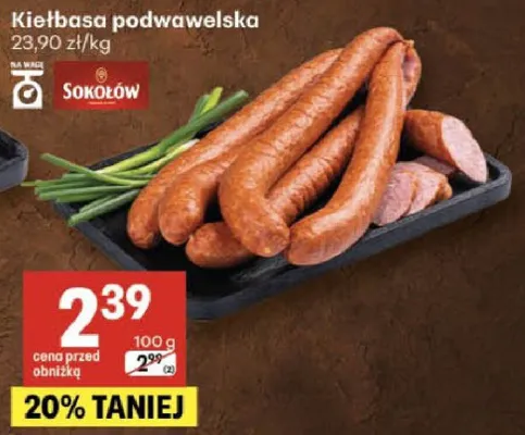 Kiełbasa podwawelska Sokołów promocja w Delikatesy Centrum