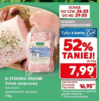 Schab wieprzowy bez kości opakowanie vacuum promocja w Kaufland