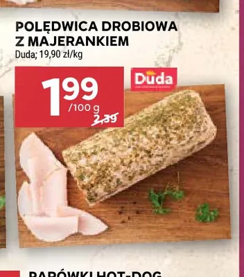 Polędwica drobiowa z majerankiem Duda promocja w Stokrotka