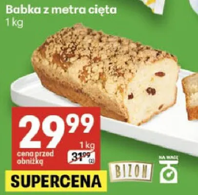 Babka z metro cięta promocja w Delikatesy Centrum