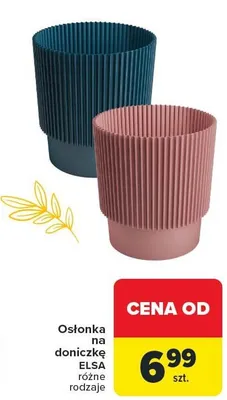 Osłonka na doniczkę ELSA różne rodzaje promocja w Carrefour