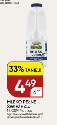 Mleko pełne świeże Piątnica 4% promocja w Chata Polska