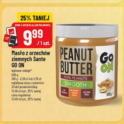 Masło z orzechów ziemnych Sante GO ON Crunchy promocja w POLOmarket
