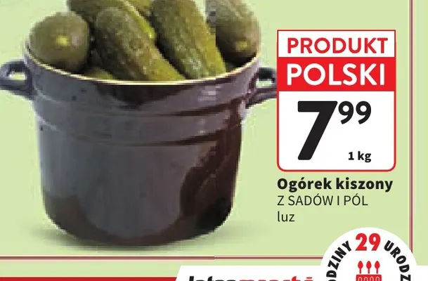 Ogórki kiszone luz Z Sadów i Pól promocja w Intermarche