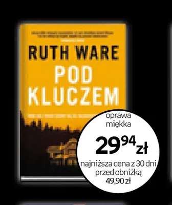 Książka Pod kluczem Ruth Ware promocja w Empik