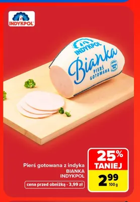 Pierś gotowana z indyka Bianka Indykpol promocja w Carrefour