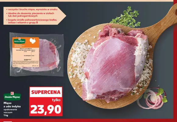 Mięso z uda indyka opakowanie vacuum Stoisko Mięsne promocja w Kaufland