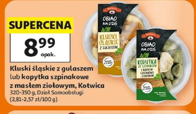 Kluski śląskie z gulaszem lub kopytka szpinakowe z masłem ziołowym Kotwica promocja w Auchan