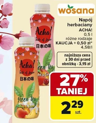 Napój herbaciany Acha! Wosana promocja w Carrefour Market