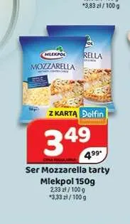 Ser Mozzarella tarty Mlekpol promocja w Delfin