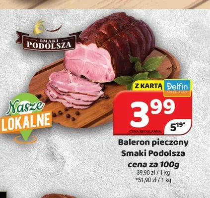Baleron pieczony Smaki Podolsza promocja w Delfin
