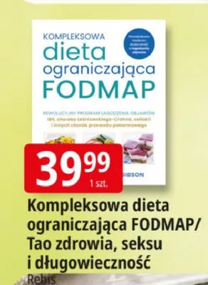 Książka Kompleksowa dieta ograniczająca FODMAP/Tao zdrowia seksu i długowieczność Rebis promocja w Leclerc