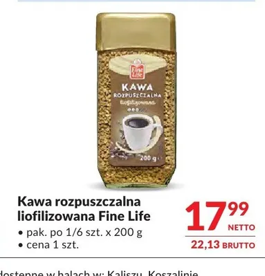 Kawa rozpuszczalna liofilizowana Fine Life promocja w Makro