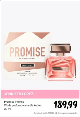 Woda perfumowana dla kobiet Jennifer Lopez Promise Intense promocja w Rossmann