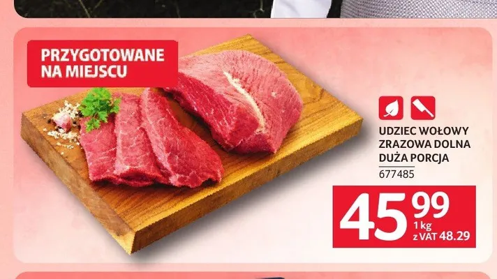 Udziec wołowy zrazowa dolna duża porcja promocja w Selgros