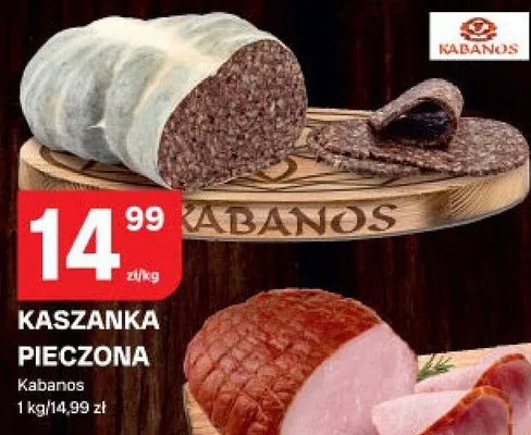 Kaszanka pieczona Kabanos promocja w Chorten