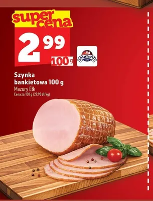 Szynka bankietowa Mazury Ełk promocja w TOPAZ