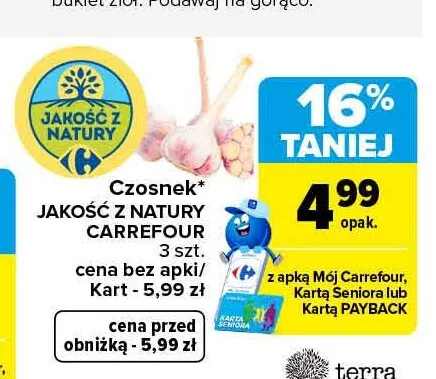 Czosnek Jakość z Natury Carrefour 3 szt. promocja w Carrefour Market