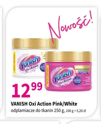 Odplamiacz do tkanin Vanish Oxi Action White promocja w Drogerie Polskie